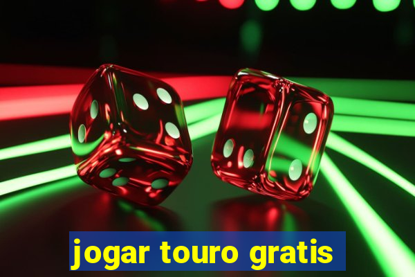 jogar touro gratis